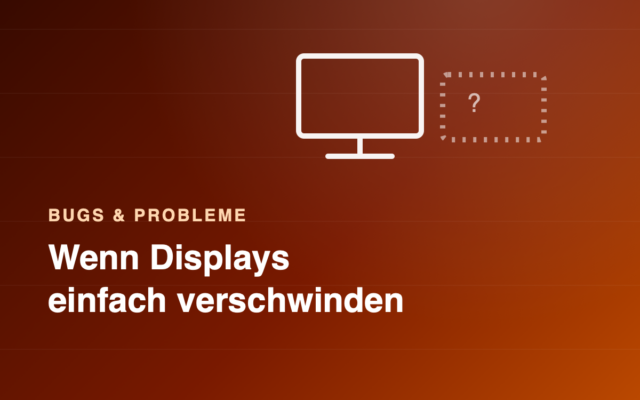 WindowServer-Panne: Warum externe Displays unter macOS Tahoe einfach verschwinden
