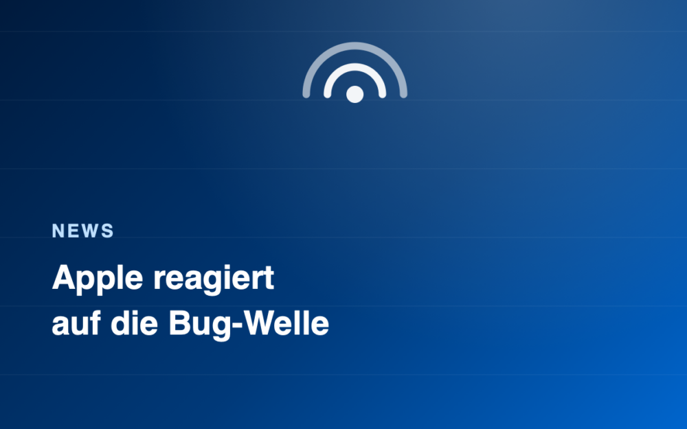 Apple reagiert: Erste Patches gegen das Display-Problem im Anmarsch